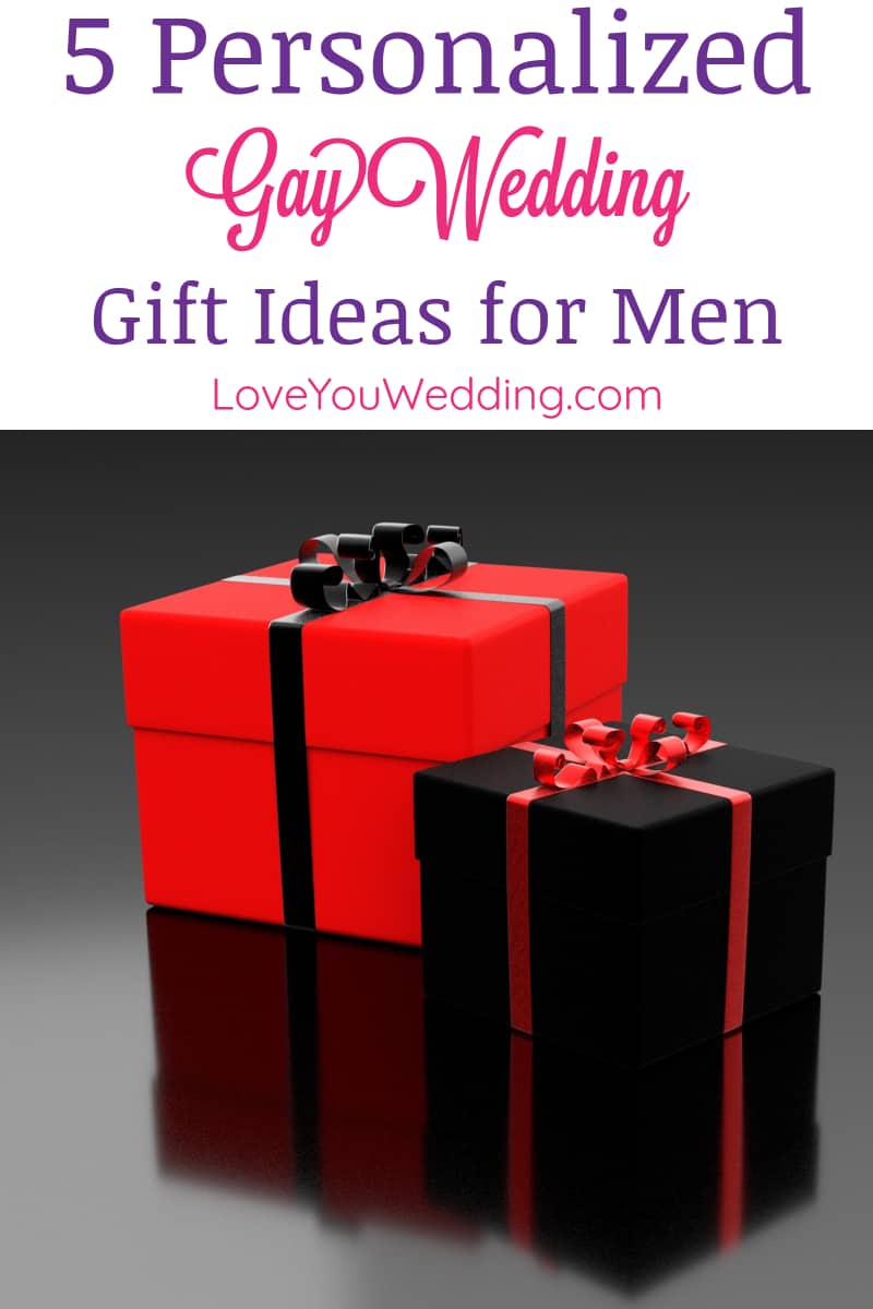 10 Fantastic Gay Wedding Gift Ideas for Two Grooms