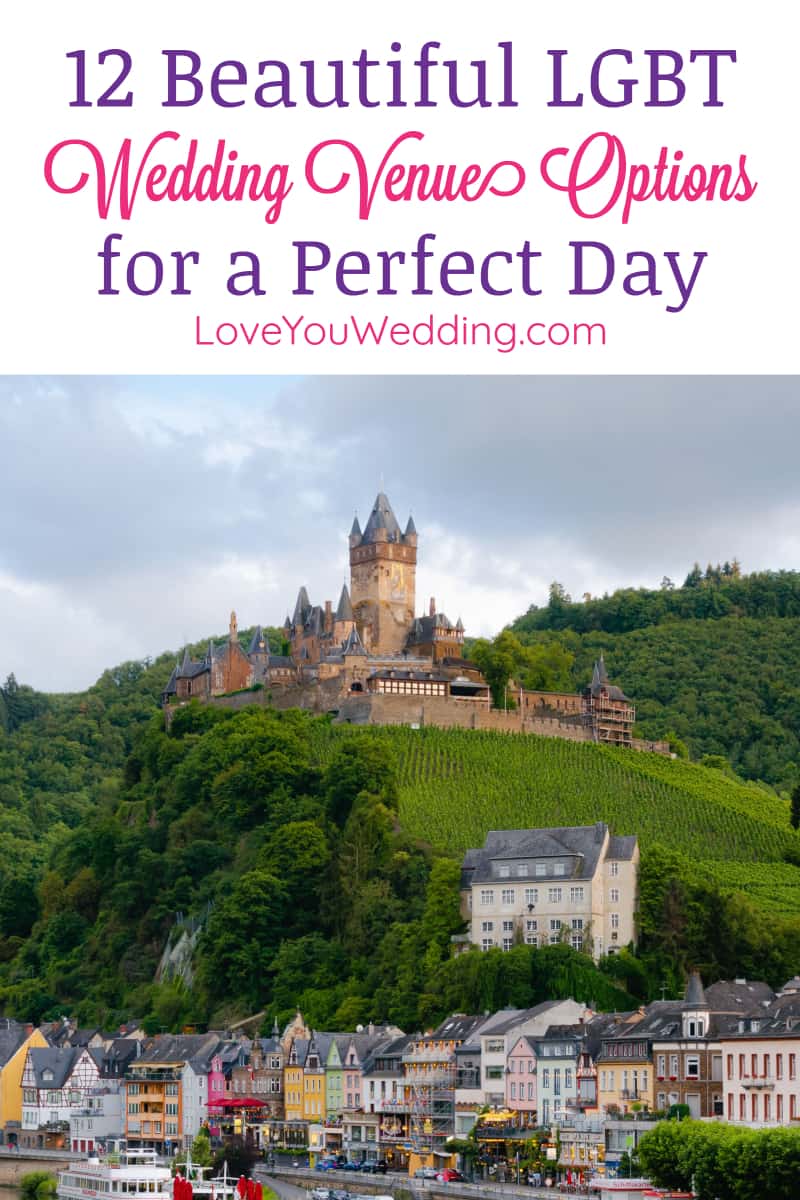 12 Great Venue Options To Consider For Your LGBT Wedding 12 Great Venue Options To Consider For Your LGBT Wedding