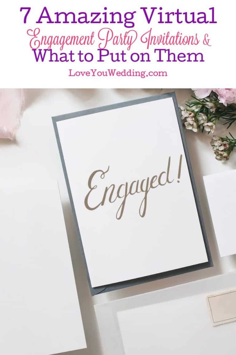 7 Amazing Virtual Engagement Party Invitations (& What to Put on Them!)