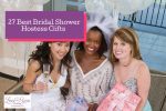 bride and bridesmaids holding bridal shower hostess gifts