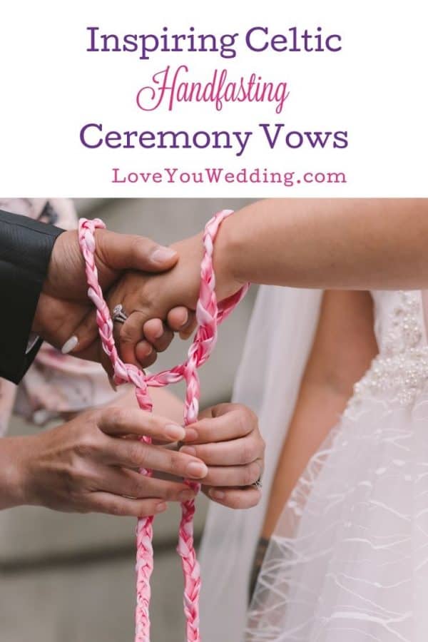 Best Inspiring Celtic Wedding Vows (Traditional and Handfasting)