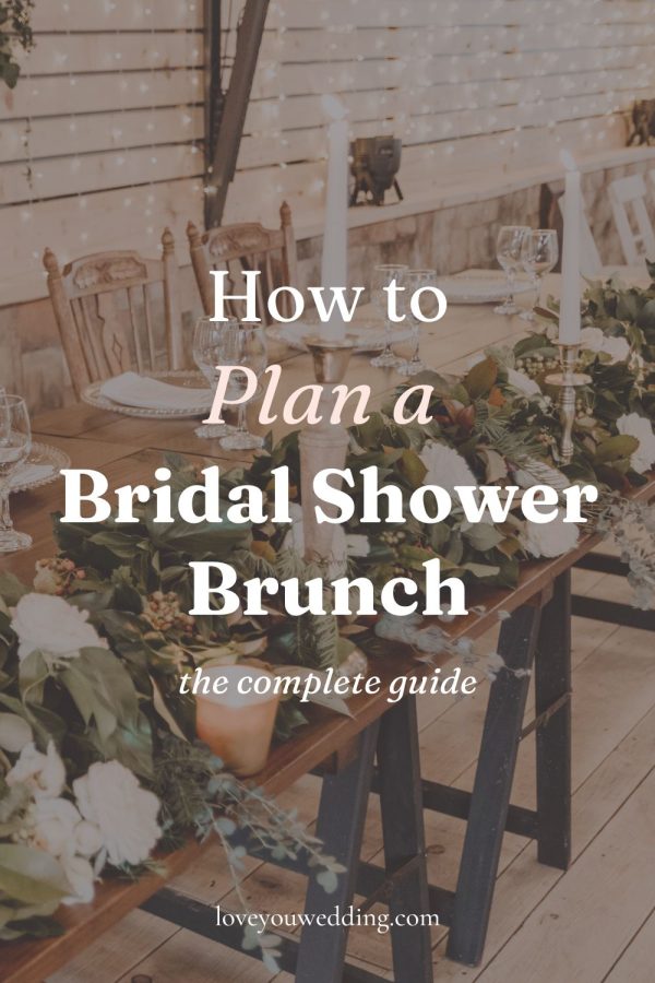 Top 15 Bridal Shower Brunch Ideas & The Best Planning Tips